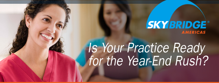 Is Your Practice Ready for the Year-End Rush?