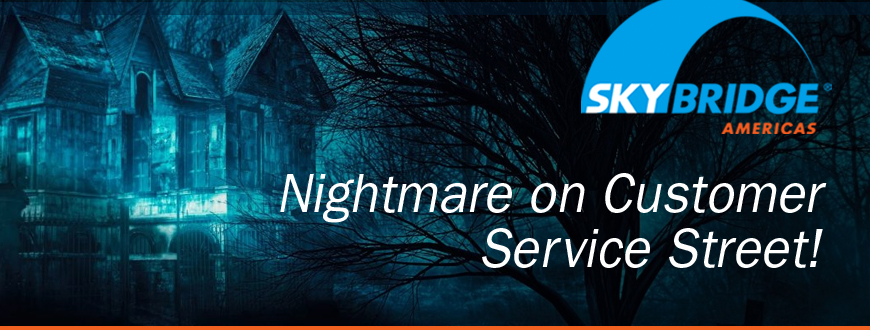 Nightmare on Customer Service Street!